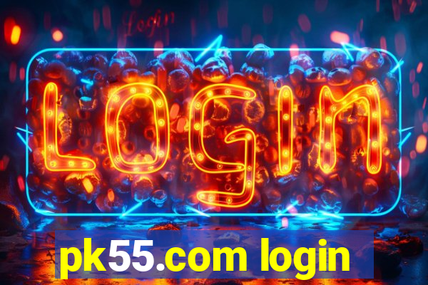 pk55.com login